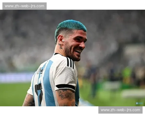 阿根廷德保罗边路自由人角色 减少防守负担释放进攻